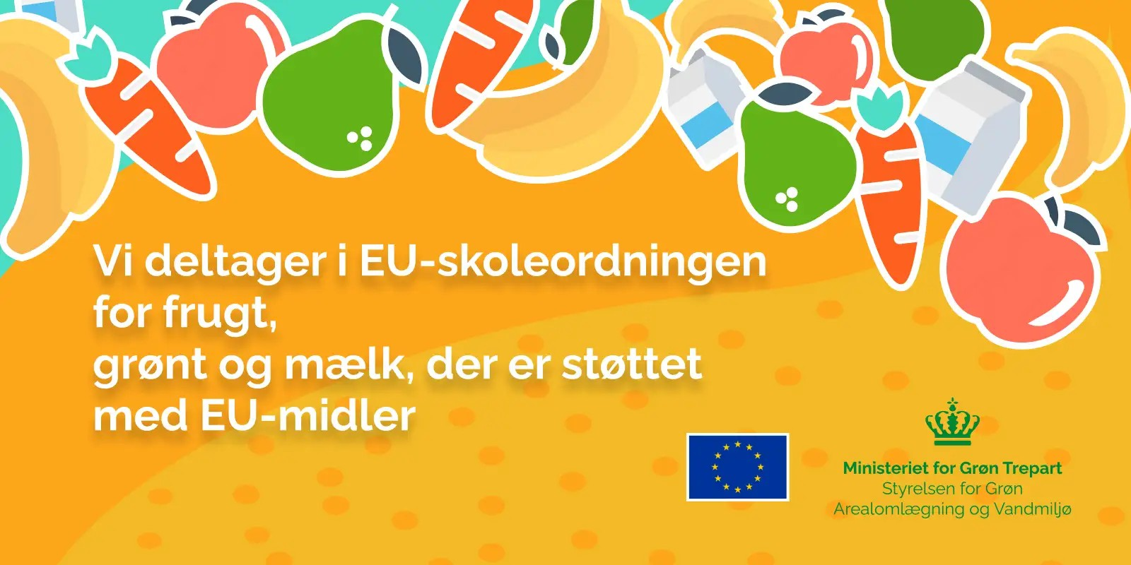 Vi deltager i EU-skoleordningen for frugt, grønt og mælk, der er støttet med EU-midler.